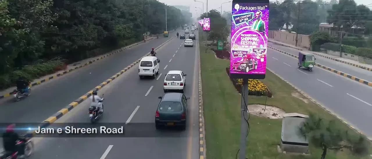 Packages Mall creative on a digital streamer along Jam-e-Shireen Road, Lahore